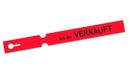 [418.631] Étiquettes à boucle rouge 260 x 25mm "Ich bin VERKAUFT", rouleau de 2'000 pièces